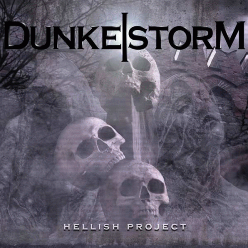 Dunkelstorm : Hellish Project